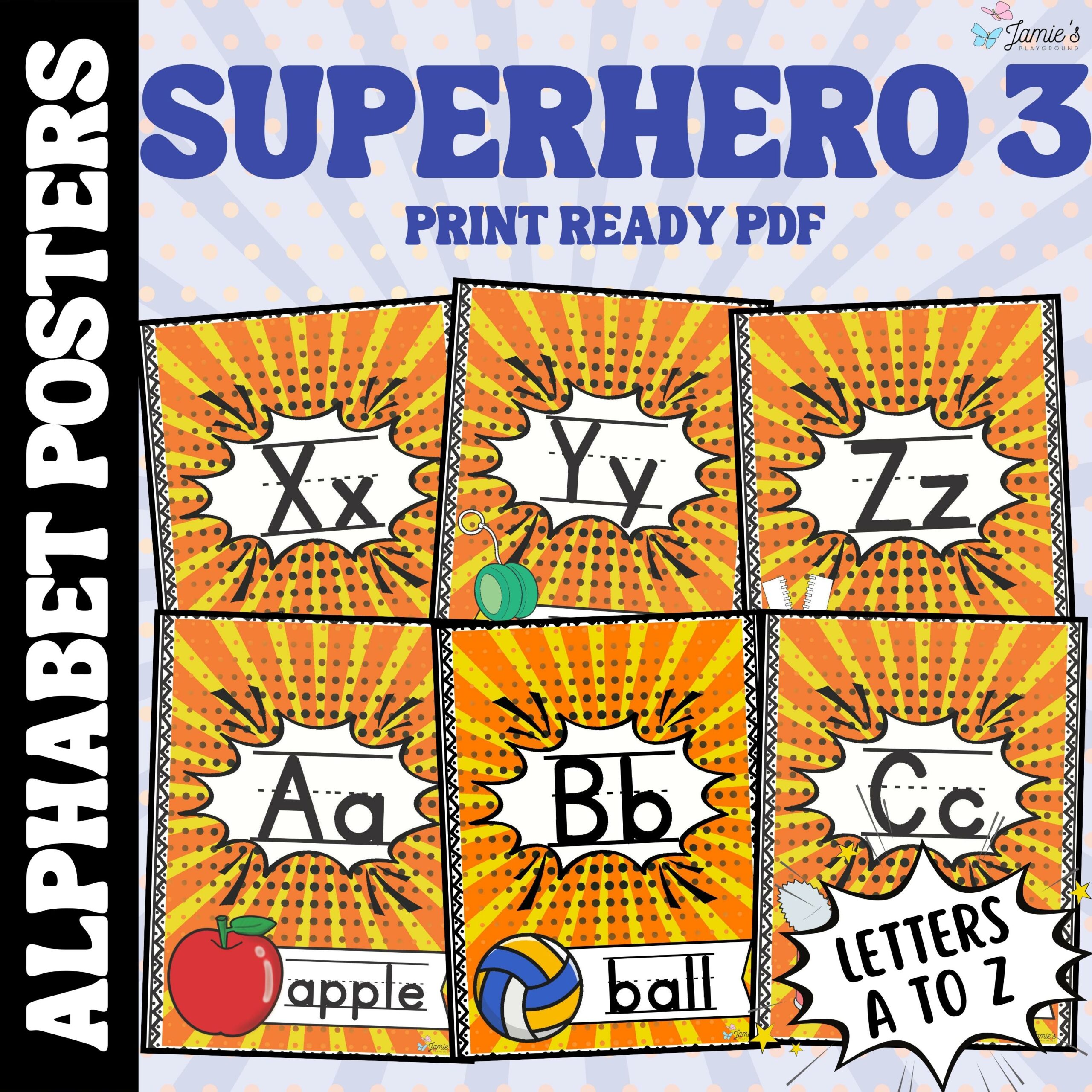 Alphabet Posters: Superhero Theme 3 - Print & Digital Classroom Decoration