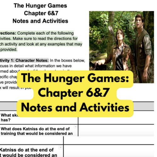 The Hunger Games: Ch 6 and 7 Notes and Activities's featured image