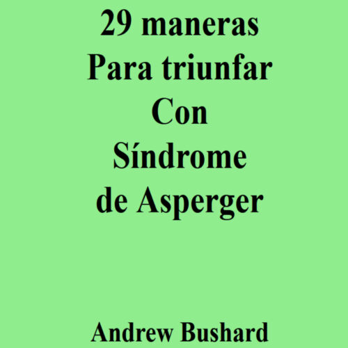 29 maneras Para triunfar Con Síndrome de Asperger Audiobook's featured image