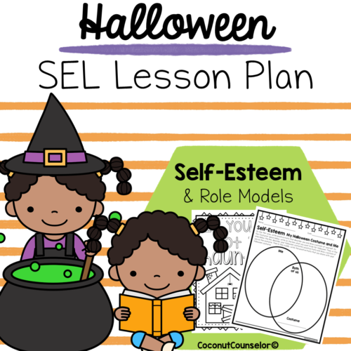 Halloween Self-Esteem SEL Lesson Plan's featured image