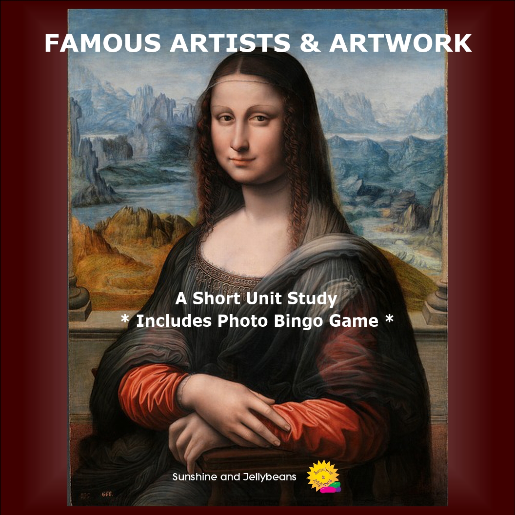 Famous Artists & Artwork - Art Appreciation / Art History Unit Study with Bingo!