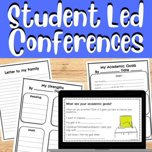 Student Led Conferences Templates Materials Handouts Lesson + Letters home's featured image