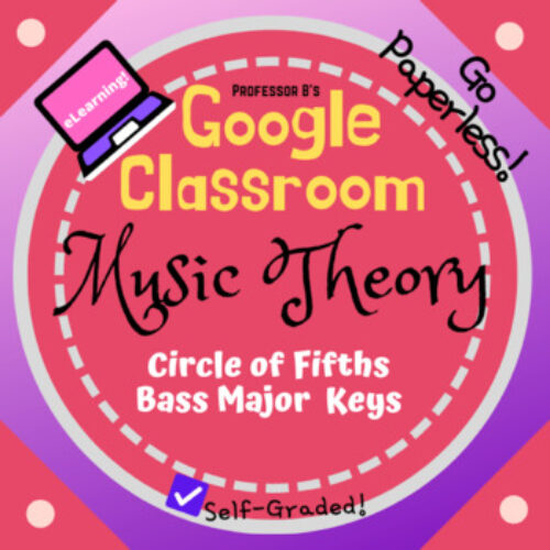 Google Classroom DIGITAL Music Theory Lesson 41: Circle of Fifths - All Bass Major Keys - Self-Grading's featured image