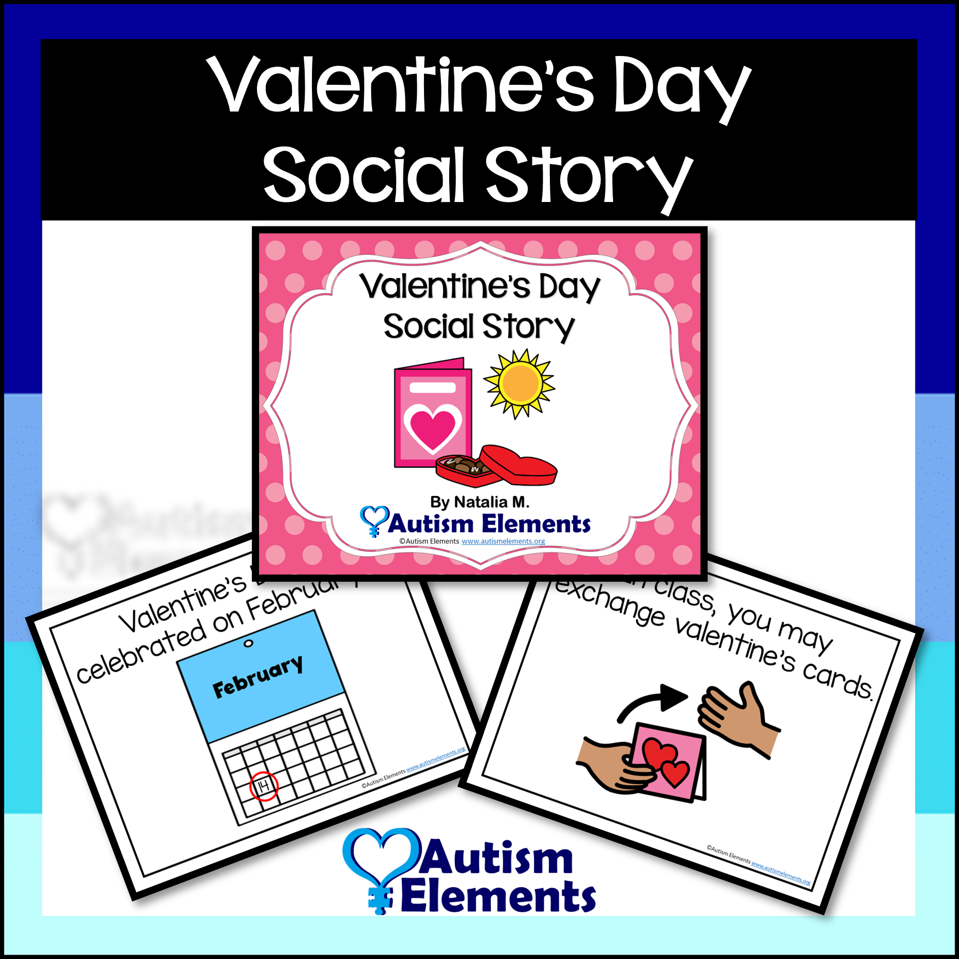 Valentine's Day Social Story- Holiday- Travel- Autism & SPED Resources