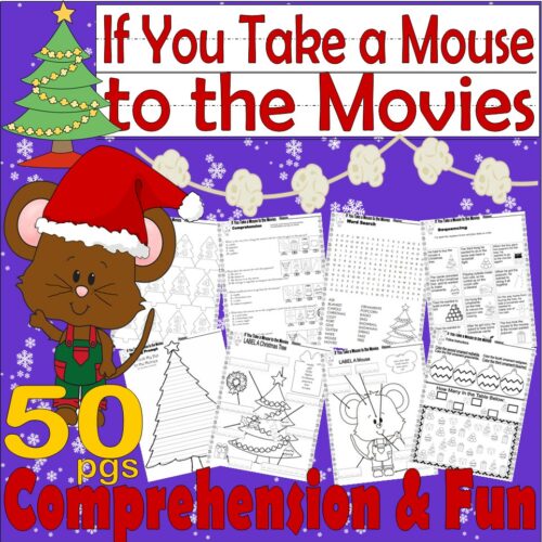 If You Take a Mouse to the Movies Christmas Reading Comprehension Book Companion Study Worksheets's featured image