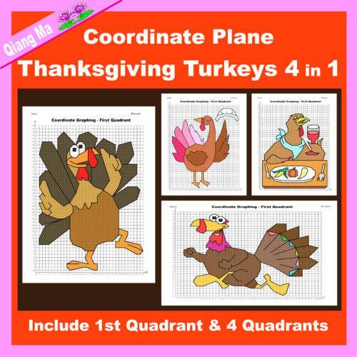 Thanksgiving Coordinate Plane Graphing Picture: Turkey Bundle 4 in 1