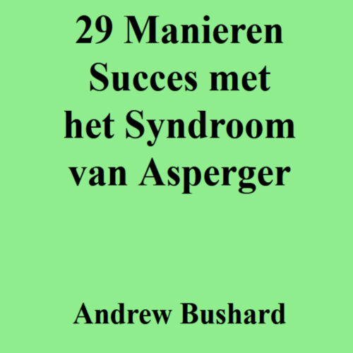 29 Manieren Succes met het Syndroom van Asperger's featured image