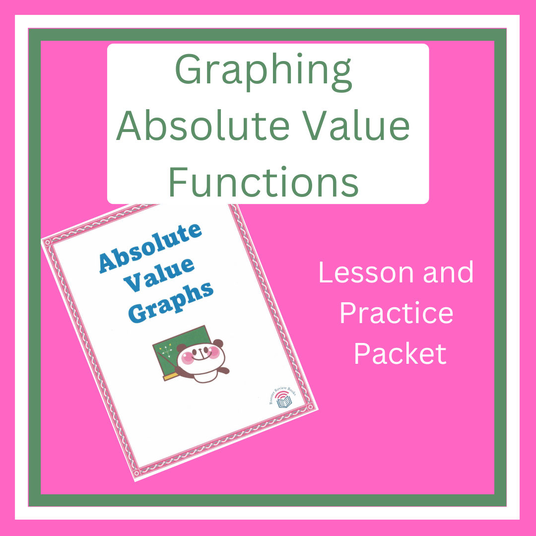 graphing-absolute-value-functions-worksheet-and-lesson-video-classful