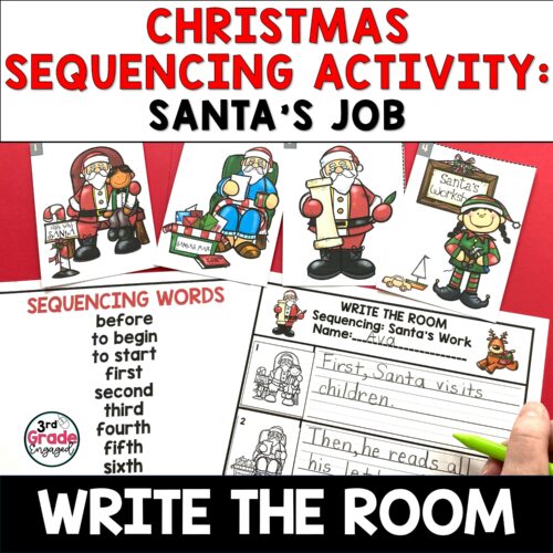 Christmas Sequencing Santas Job Write the Room Writing Activity