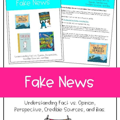 Fake News: Understanding Fact vs. Opinion, Perspective, Credible Sources, & Bias's featured image