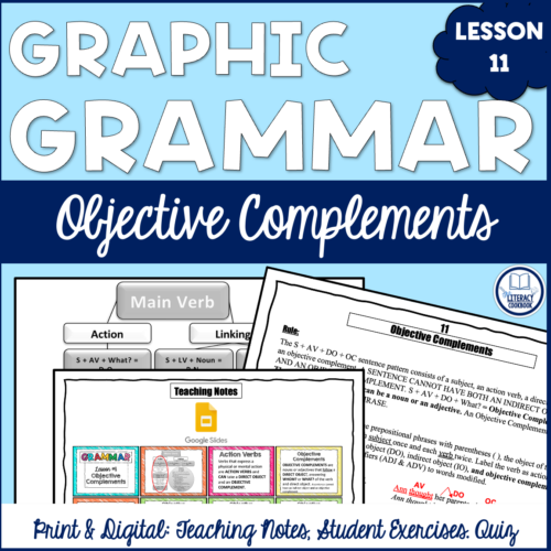 Objective Complements - Graphic Grammar Lesson 11 - Print & Digital