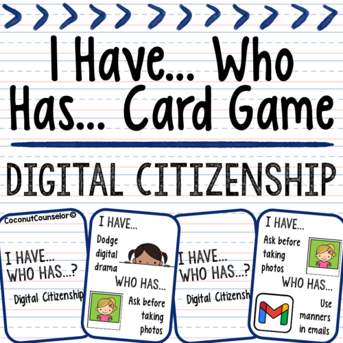 Digital Citizenship I Have, Who Has? Card Game's featured image