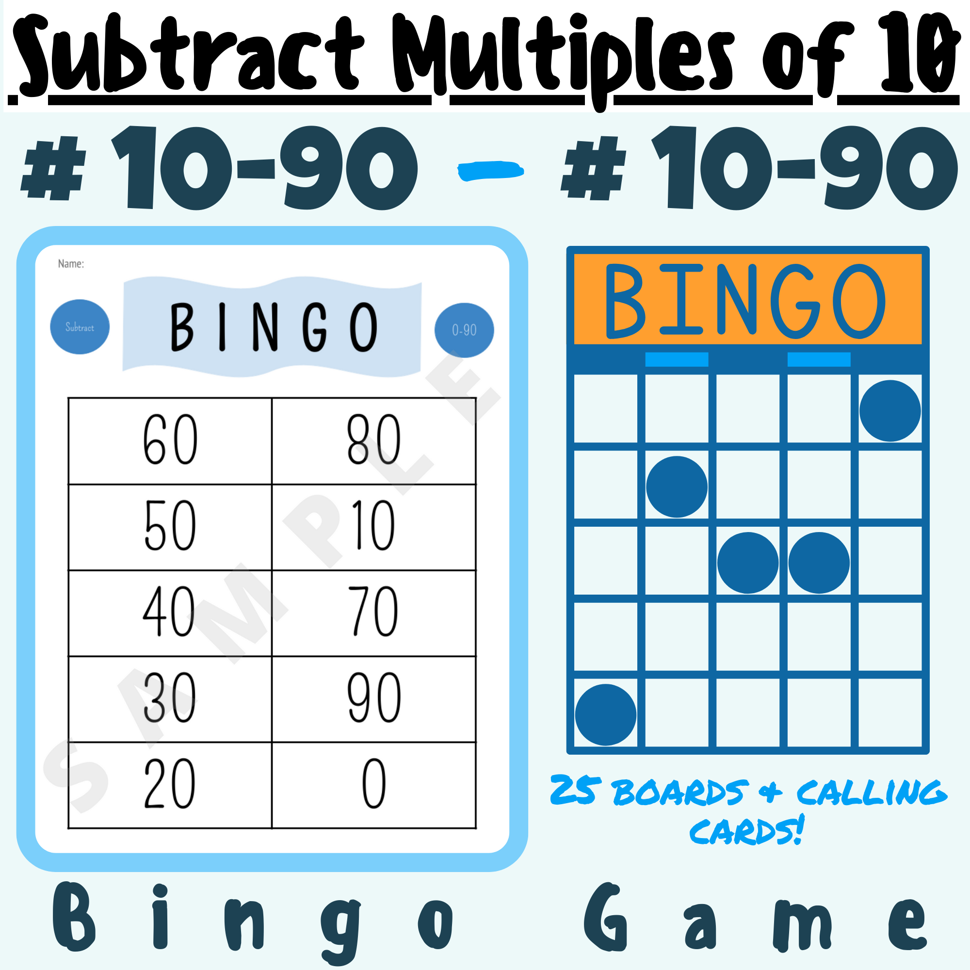 Subtract Multiples of 10 (#10-90) Base Ten, Place Value BINGO GAME 1.NBT.C6; For K-5 Teachers and Students in the Math Classroom's featured image