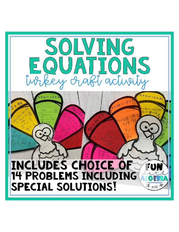 Solving Equations (Variables on Both Sides) Thanksgiving Math Turkey Craft