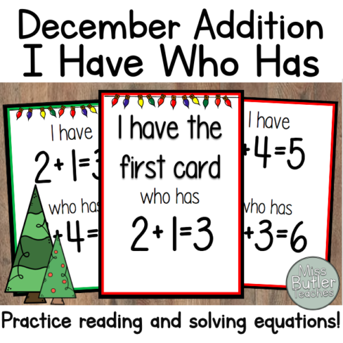 December + Winter Addition I Have Who Has Game - Kindergarten, VPK, 1st Grade