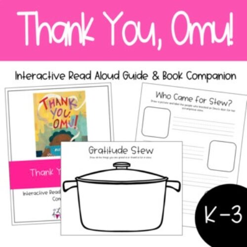 Thank You, Omu! Interactive Read Aloud Guide & Book Companion's featured image