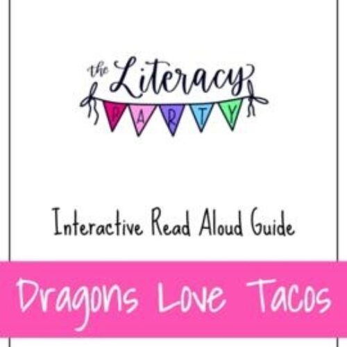Dragons Love Tacos: Interactive Read-Aloud
