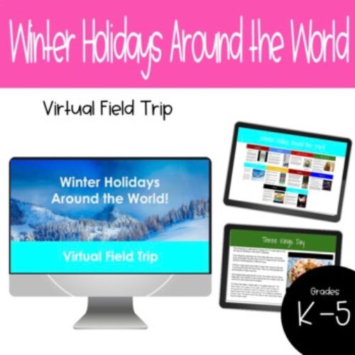 Virtual Field Trip: Winter Holidays Around the World