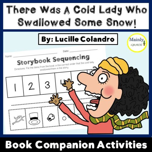 There Was A Cold Lady Who Swallowed Some Snow: Book Activities & Special Education