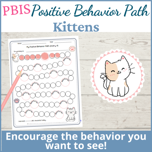 PBIS Positive Behavior Path- Kittens