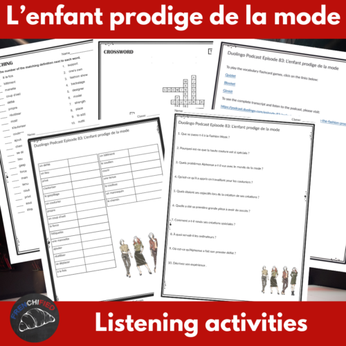 Activities for French Podcast Episode 83: L'enfant prodige de la mode