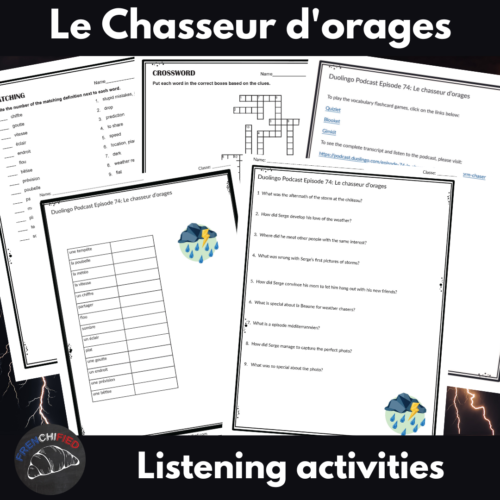 Activities for French Podcast Episode 74: Le chasseur d'orages