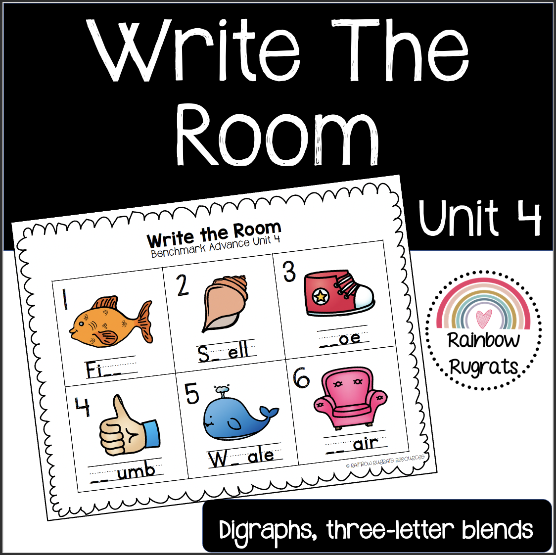 Write the Room Benchmark Advance First Grade Unit 4 - Classful