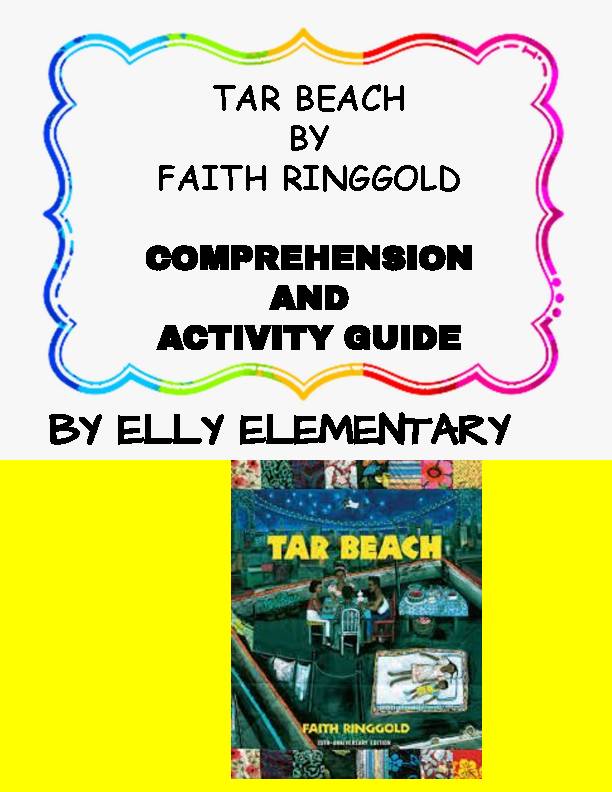 TAR BEACH BY FAITH RINGGOLD READING COMPREHENSION WITH ACTIVITIES UNIT