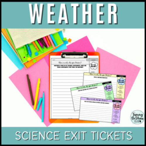Weather Science Exit Tickets or Science Writing Prompts