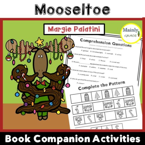 Mooseltoe: Book Companion Activities & Comprehension for Elementary & Special Education's featured image