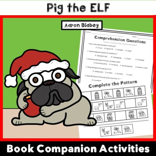 Pig the Elf: Book Companion Activities for Elementary and Adapted Special Education's featured image