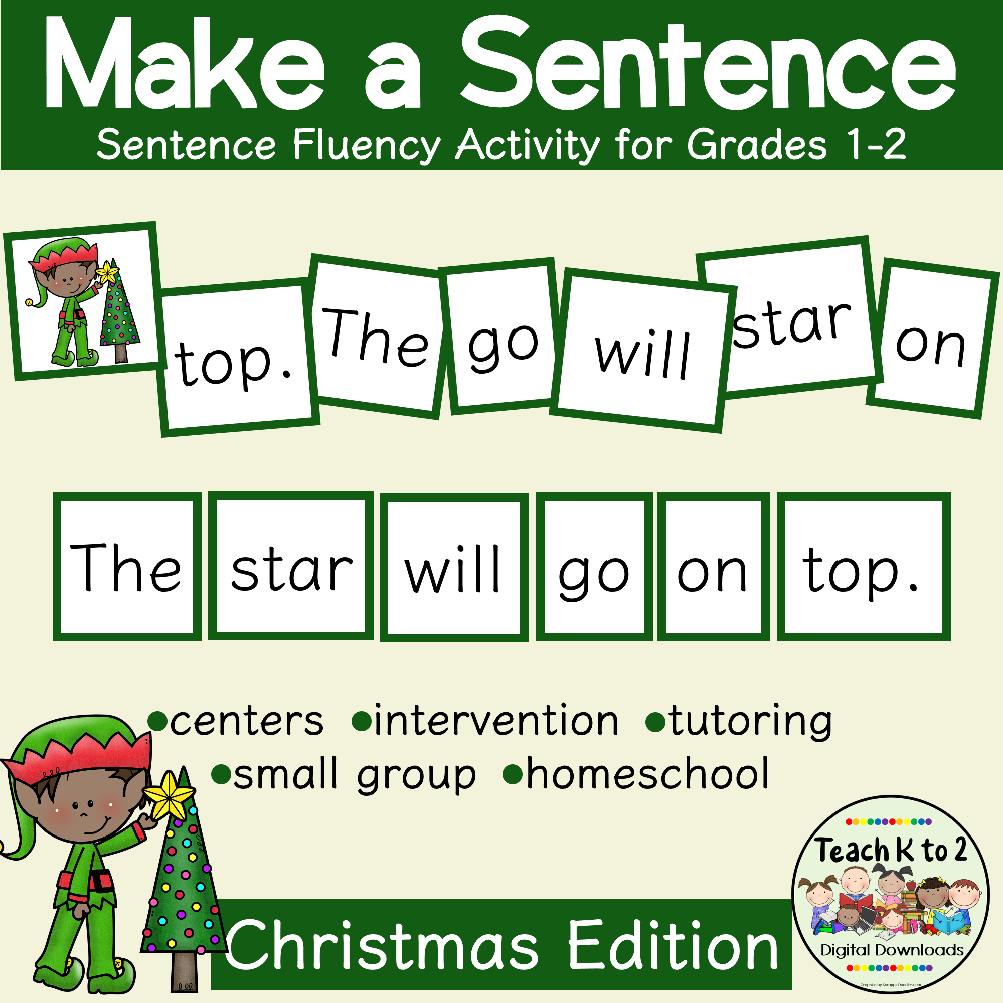 Sentence Fluency Grades 1-2 Make a Sentence Christmas Literacy Centers