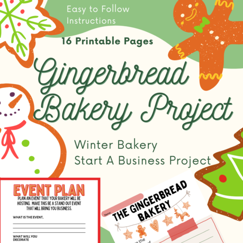 The Gingerbread Bakery Project starting a business Christmas Winter Themed 16pg