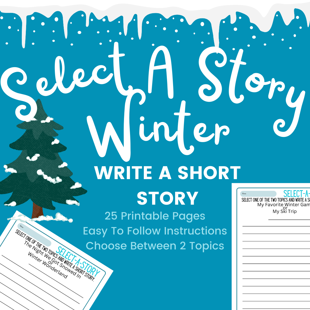 Select A Story Winter Themed 25 printable pages, 2 choices per page