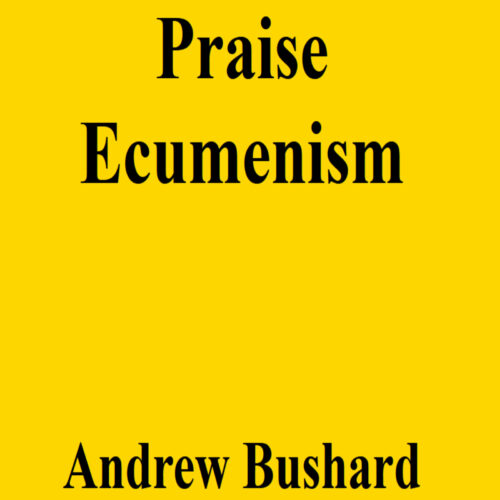 Praise Ecumenism Audiobook's featured image