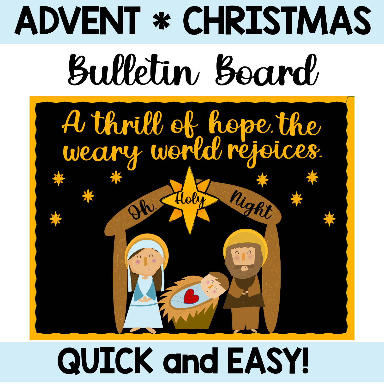 Oh, Holy Night AdventChristmas Bulletin Board - Classful