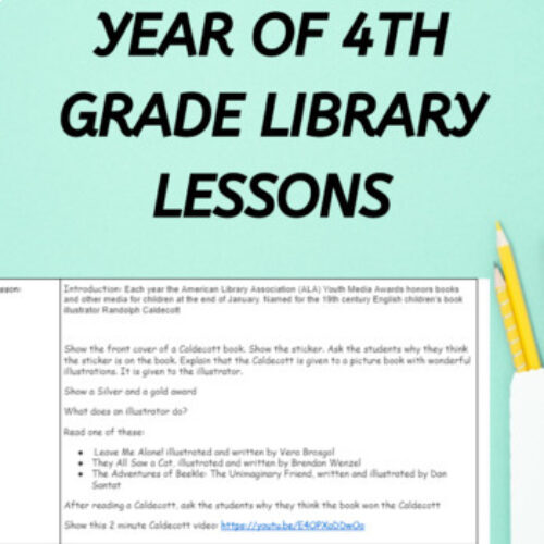 Year of Fourth Grade Library Curriculum Lesson Plans for Media Specialist's featured image