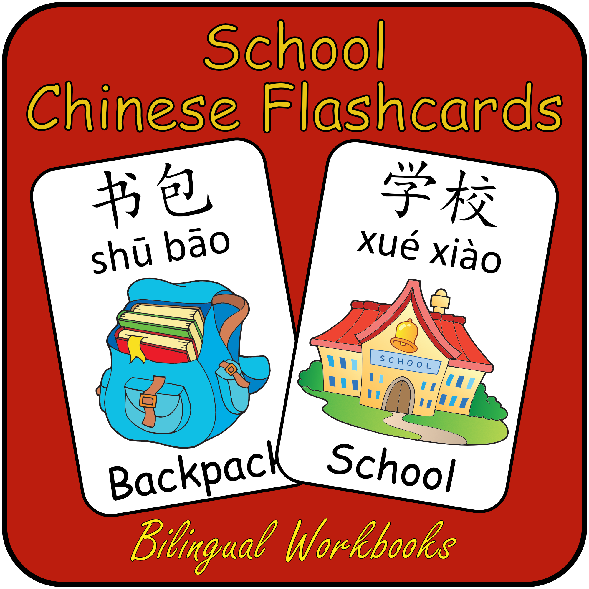 Mandarin Chinese First Words Flashcards - School flash cards with English name, Simplified Chinese Character and Pinyin