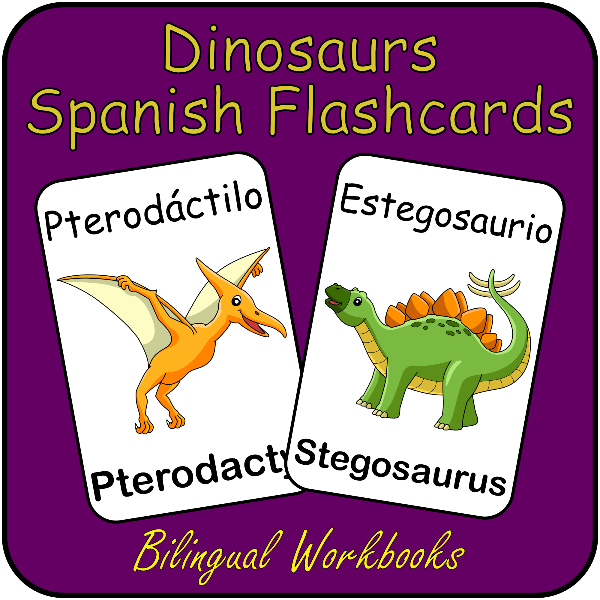 DINOSAURS - Spanish Flash Cards - Vocabulary Study flashcards with English and Spanish - Learn or Teach Spanish