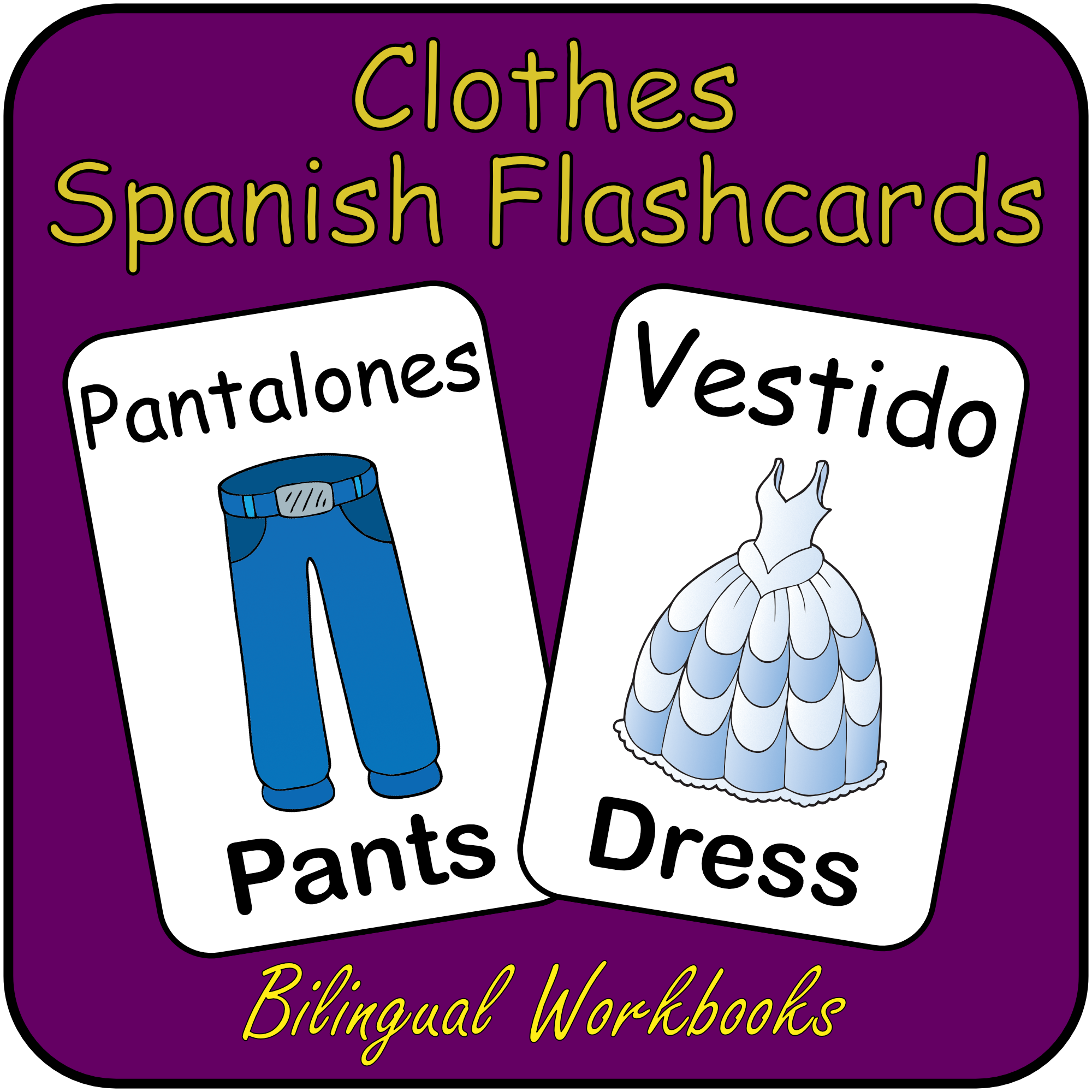 CLOTHES - Spanish Flash Cards - Vocabulary Study flashcards with English and Spanish - Learn or Teach Spanish