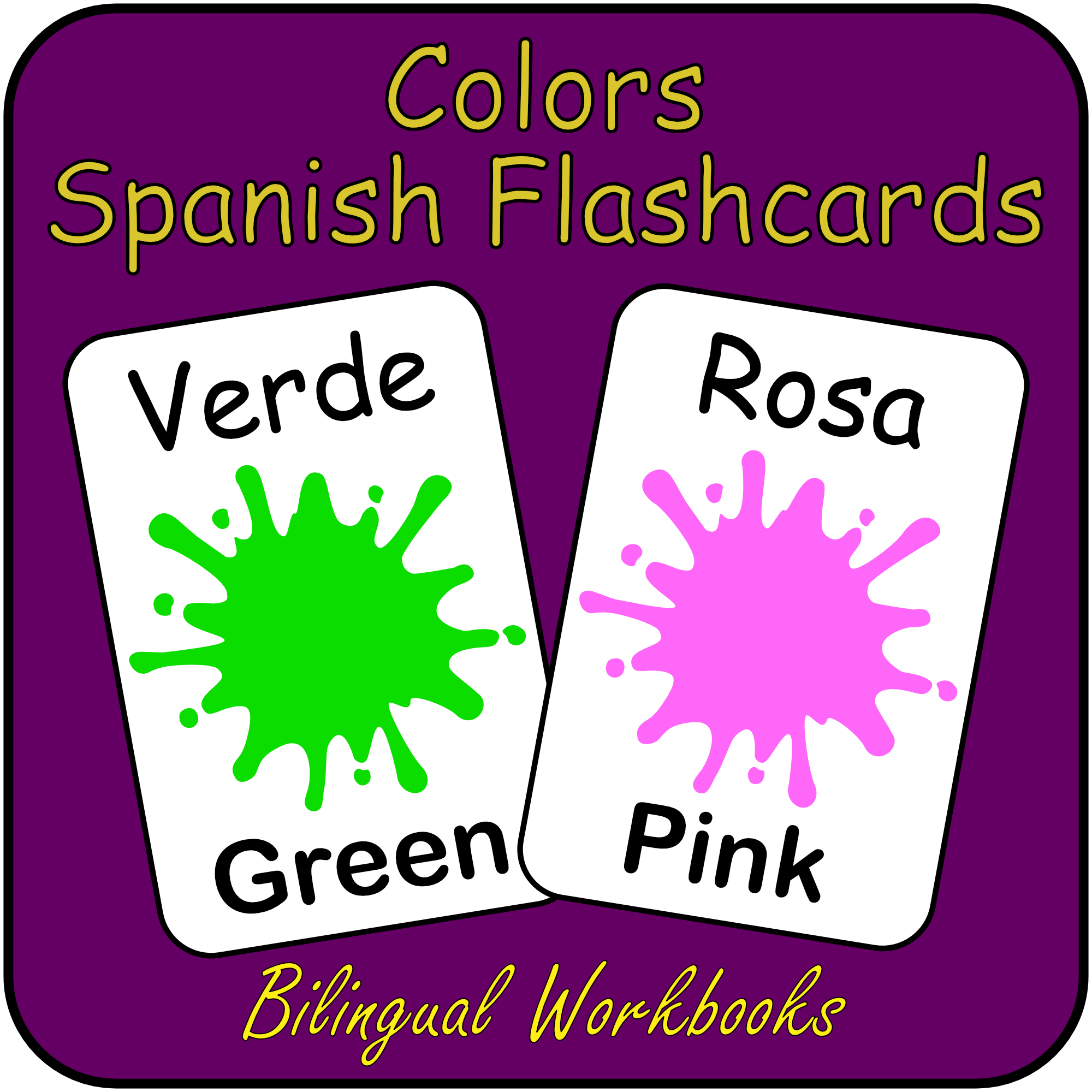 COLORS - Spanish Flash Cards - Vocabulary Study flashcards with English and Spanish - Learn or Teach Spanish