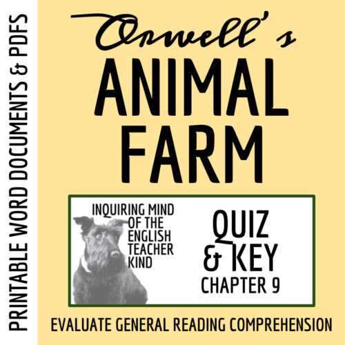 Animal Farm Chapter 9 Quiz and Answer Key's featured image