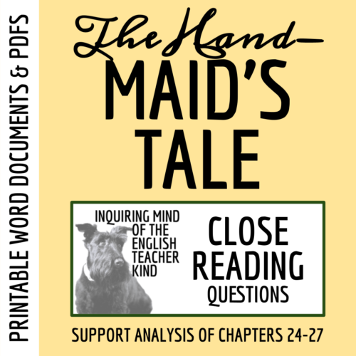 The Handmaid's Tale Chapters 24 through 27 Close Reading Worksheet's featured image