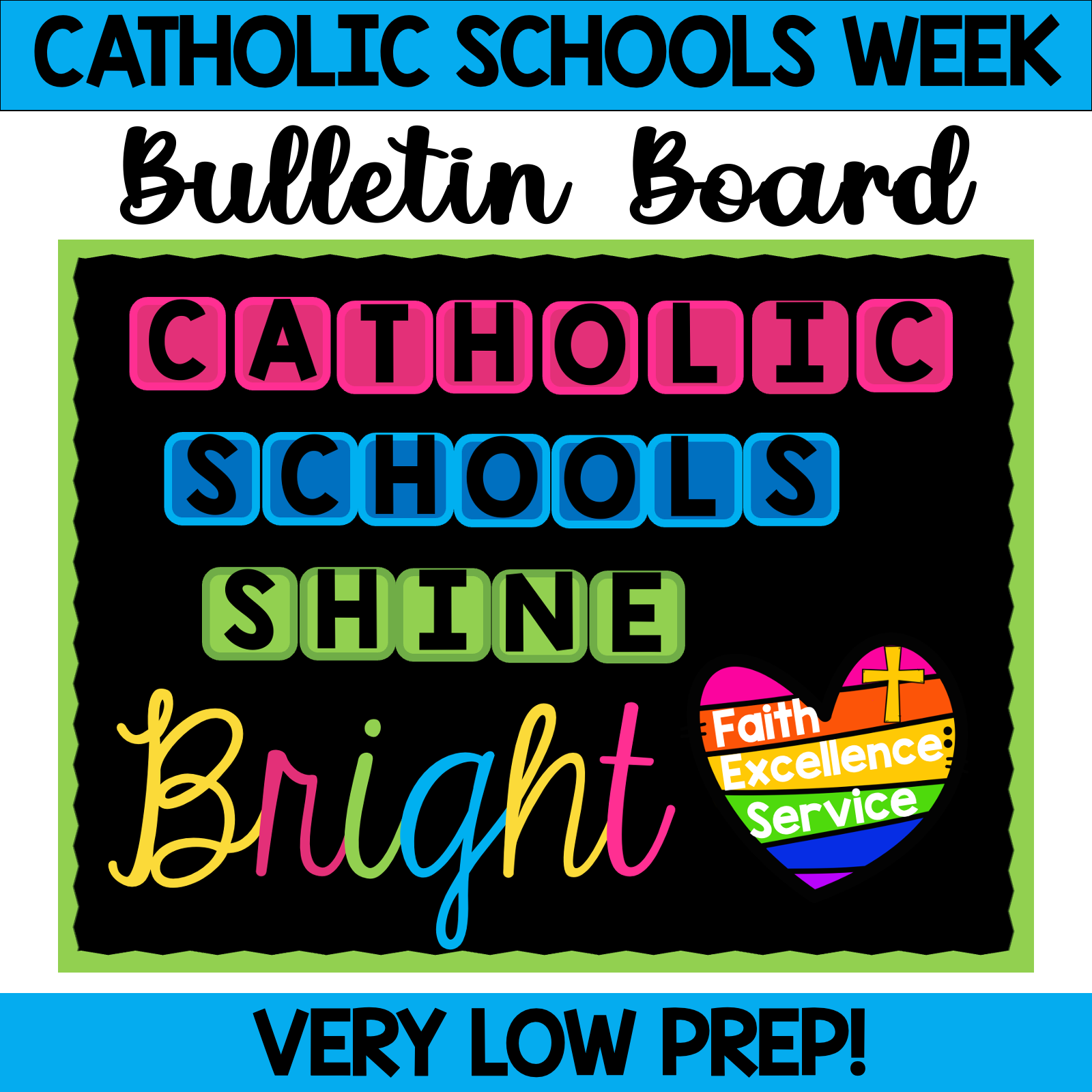Catholic Schools Week Bulletin Board Catholic Schools Shine Bright