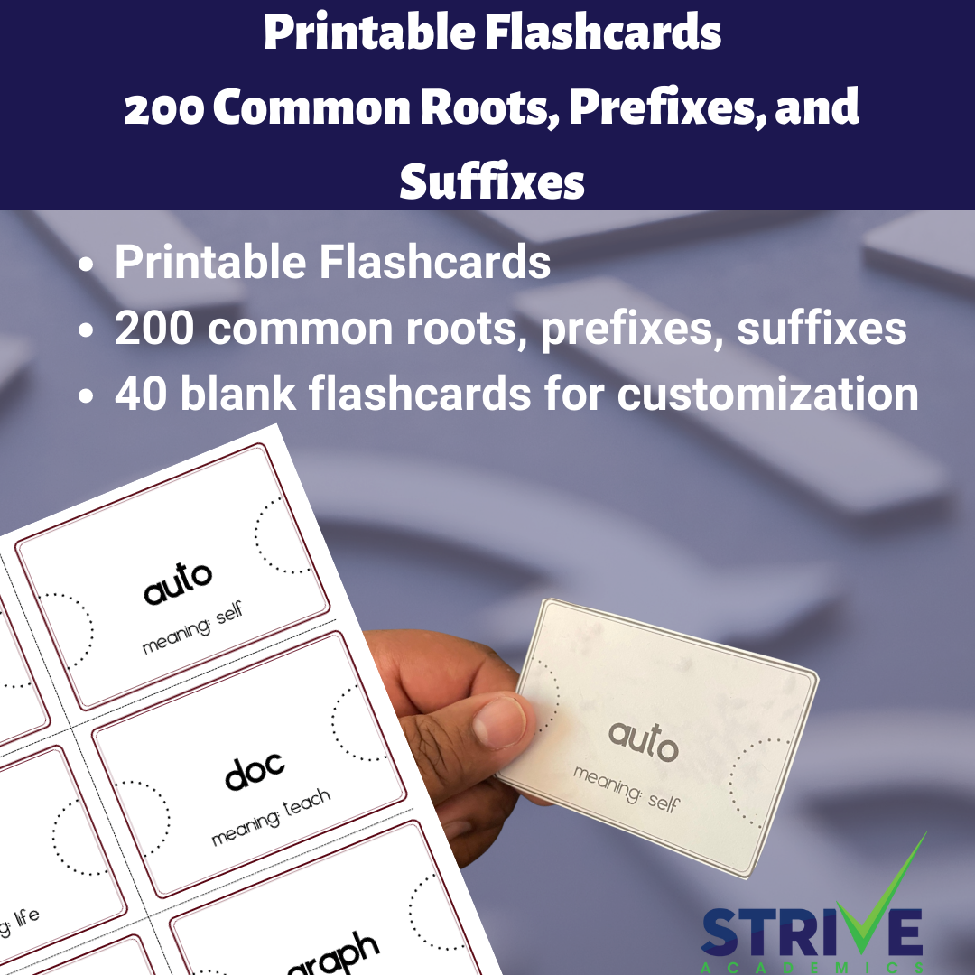 200 Common Roots, Prefixes, Suffixes Printable Flashcards for ISEE/SSAT/SAT/ACT/GRE