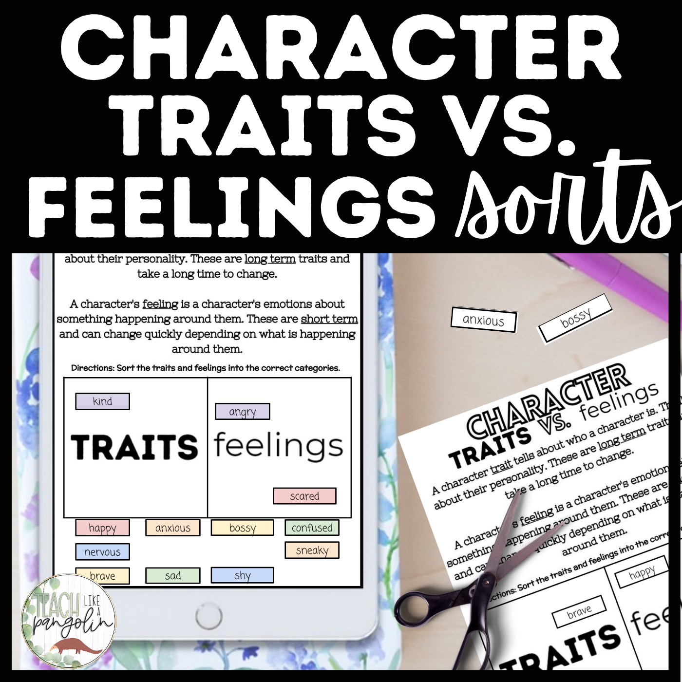 Character Traits vs. Feelings Sorts - Printable and Digital