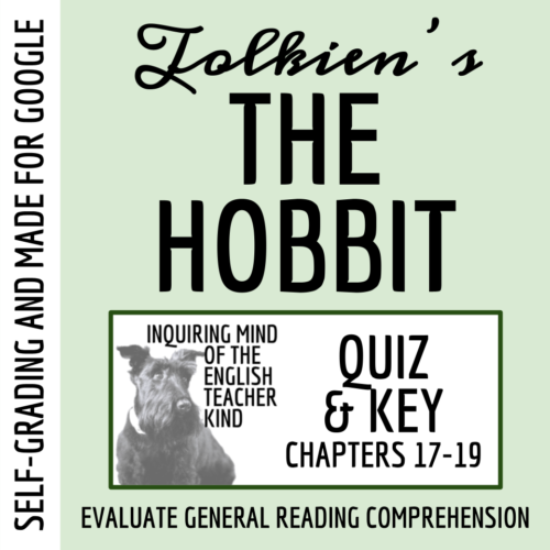 The Hobbit Chapters 17 through 19 Quiz and Answer Key for Google Drive's featured image