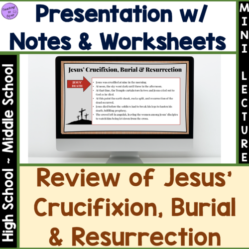 Review of Jesus Crucifixion Burial and Resurrection Bible Overview Presentation with Notes and Review's featured image