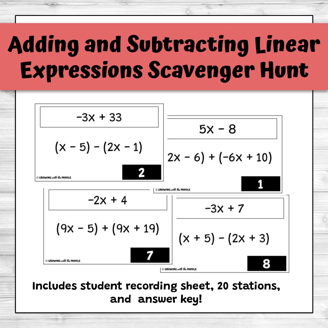 Adding and Subtracting Linear Expressions Scavenger Hunt
