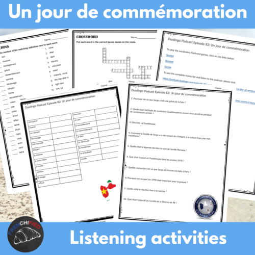 Activities to accompany French Podcast Episode 82: Un jour de commémoration's featured image